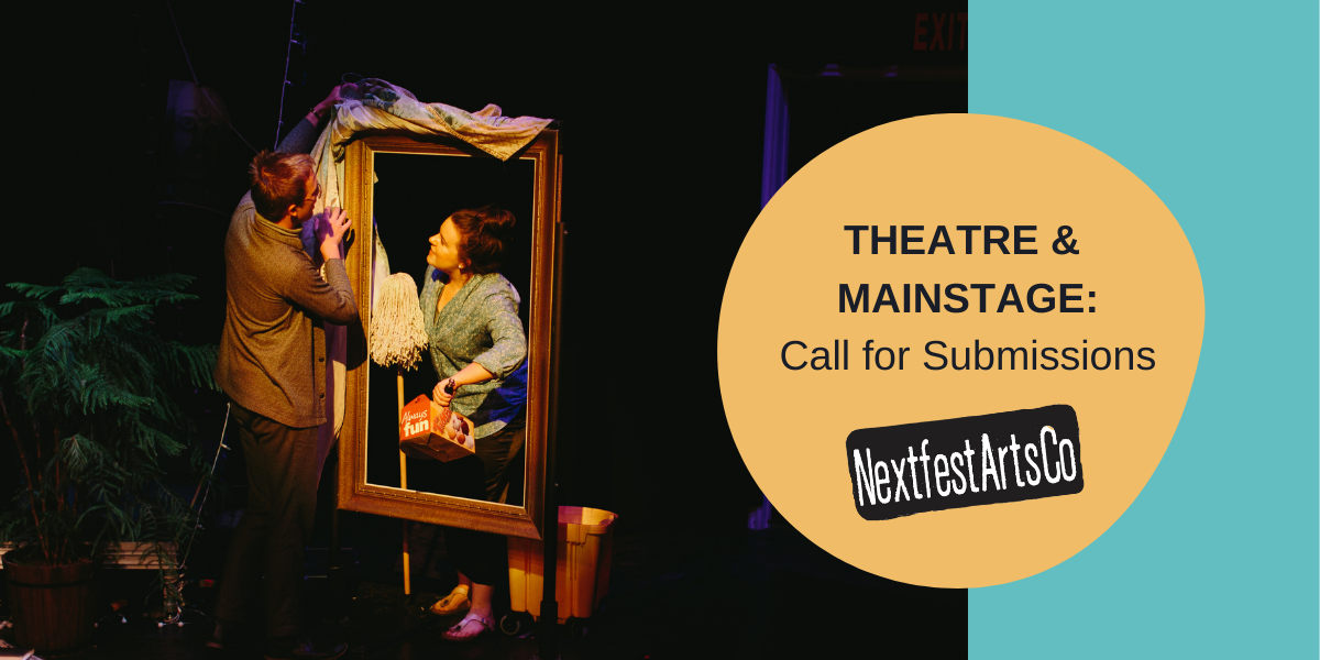 Graphic reads: "Theatre & Mainstage: Call for submissions"
